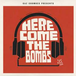Gaz Coombes : Here Comes the Bombs